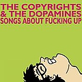 The Dopamines - Songs About Fucking Up - Ep album