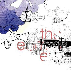 The Eames Era - Heroes + Sheroes альбом