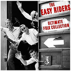 The Easy Riders - Ultimate Folk Collection album