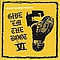The Heart Attacks - Give &#039;Em the Boot VI album