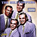 The Hilltoppers - Trying альбом