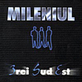 3rei Sud Est - Mileniul III альбом