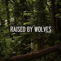 41st And Home - Raised By Wolves album