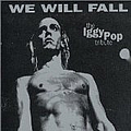 Blanks 77 - We Will Fall: The Iggy Pop Tribute альбом Blanks 77 - We Will Fall: The Iggy Pop Tribute альбом