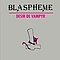 Blaspheme - DÃ©sir de vampyr album