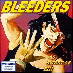 Bleeders - As Sweet As Sin album