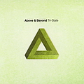 Above &amp; Beyond - Above &amp; Beyond - Tri State альбом