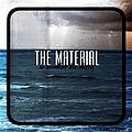 The Material - To Weather the Storm альбом