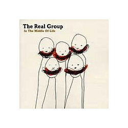 The Real Group - In The Middle Of Life альбом