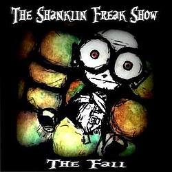 The Shanklin Freak Show - The Fall album