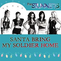 The Stunners - Santa Bring My Soldier Home album