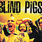 Blind Pigs - Blind Pigs альбом