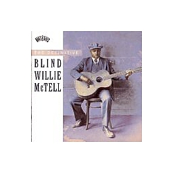 Blind Willie McTell - Definitive альбом