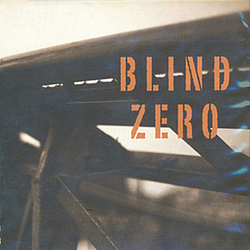 Blind Zero - One Silent Accident album