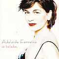 Adelaide Ferreira - SÃ³ Baladas album