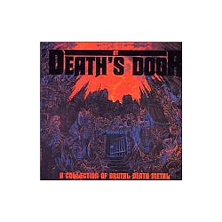 Cerebral Fix - At Death&#039;s Door: A Collection of Brutal Death Metal альбом