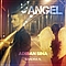 Adrian Sina - Angel (feat. Sandra N.) [Remixes] album