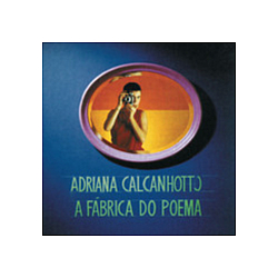 Adriana Calcanhotto - A FÃ¡brica Do Poema album