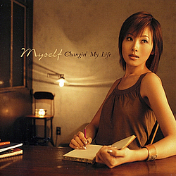 Changin&#039; My Life - Myself альбом