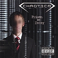 Chaotica - Prison of Decay album