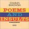 Charles Bukowski - Poems And Insults album