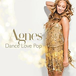 Agnes Carlsson - Dance Love Pop: UK Edition альбом