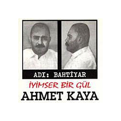 Ahmet Kaya - Ä°yimser Bir GÃ¼l альбом