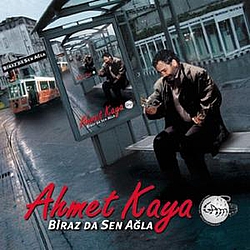 Ahmet Kaya - Biraz Da Sen Agla album