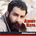 Ahmet Kaya - DOKUNMA YANARSIN альбом