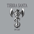 Tierra Santa - 1997â2007 альбом