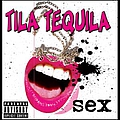 Tila Tequila - The Sex EP album