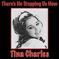 Tina Charles - There&#039;s No Stopping Us Now album