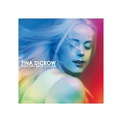 Tina Dickow - Welcome Back Colour album