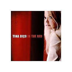 Tina Dico - In The Red (Bonus Disc) альбом