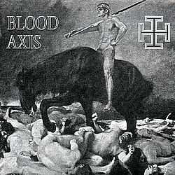 Blood Axis - The Gospel of Inhumanity альбом