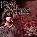 Blood Of Our Enemies - Eyes Of A Dead Traitor альбом