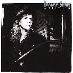 Tommy Shaw - Ambition альбом
