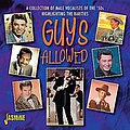 Tony Martin - Guys Allowed - A Collection Of Rare Male Vocalists Of The 50&#039;s альбом