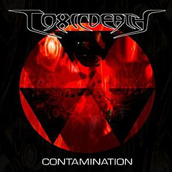 Toxicdeath - Contamination альбом