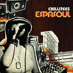 Chillitees - Espasoul album