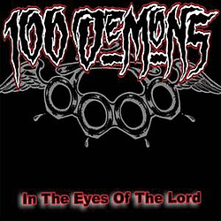 100 Demons - In The Eyes Of The Lord (Remastered) альбом