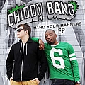 Chiddy Bang - Mind Your Manners EP album