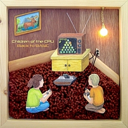 Children Of The Cpu - Back To BASIC album