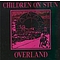 Children On Stun - Overland album