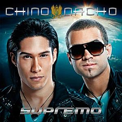 Chino Y Nacho - Supremo альбом