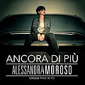 Alessandra Amoroso - Ancora di PiÃ¹ - Cinque Passi in PiÃ¹ альбом