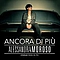 Alessandra Amoroso - Ancora di PiÃ¹ - Cinque Passi in PiÃ¹ album