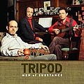 Tripod - Men of Substance album