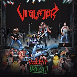 Violator - Violent Mosh альбом