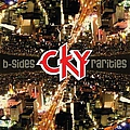 Cky - B-Sides &amp; Rarities album
